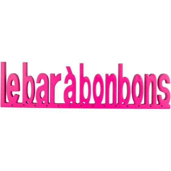 "Le bar à bonbons" fuchsia